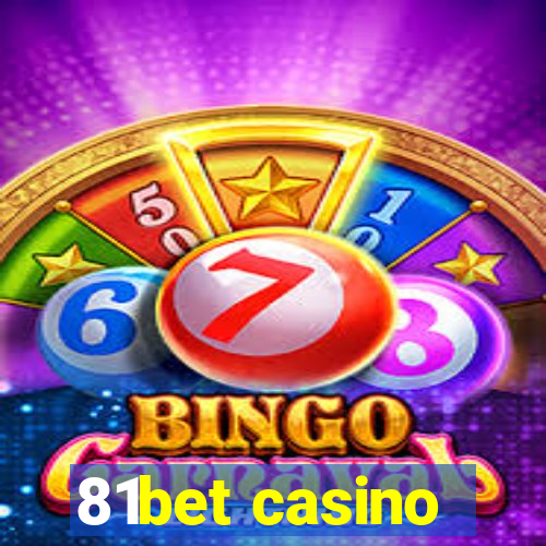 81bet casino